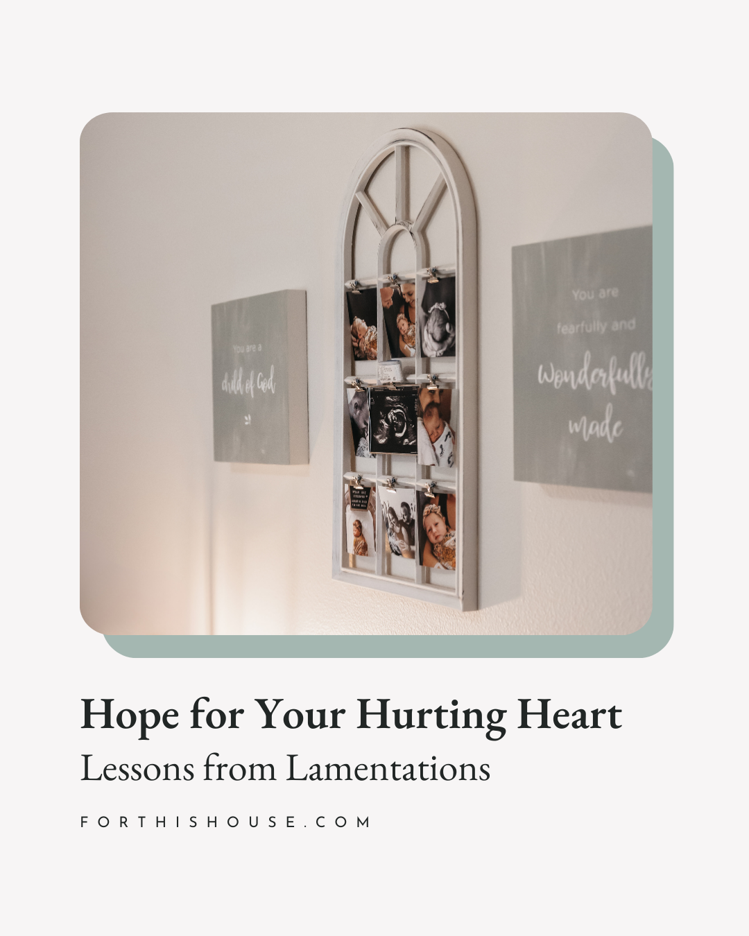 Hope for Your Hurting Heart