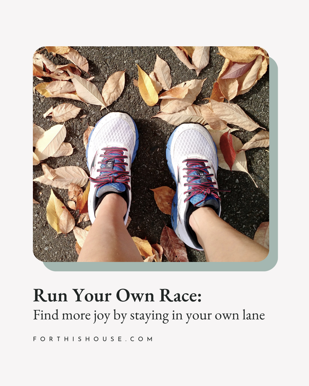 Run Your Own Race: Find more joy by staying in your own lane