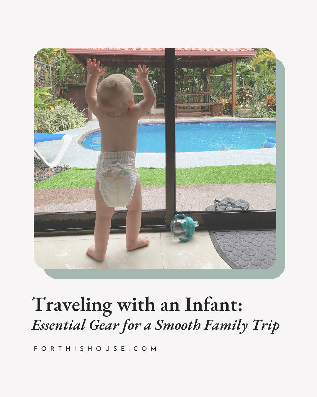 Traveling with an infant